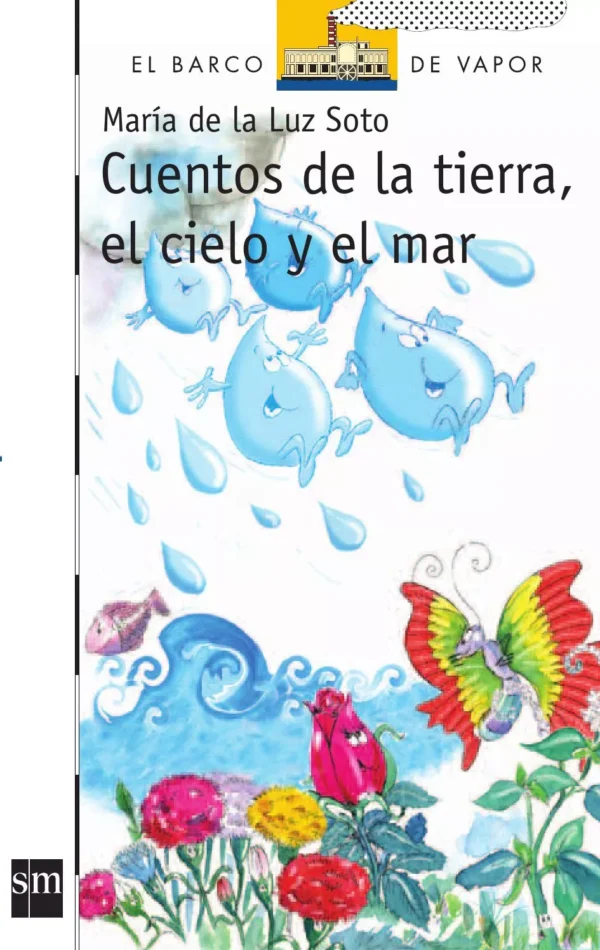 Cuentos de la tierra, el cielo y el mar