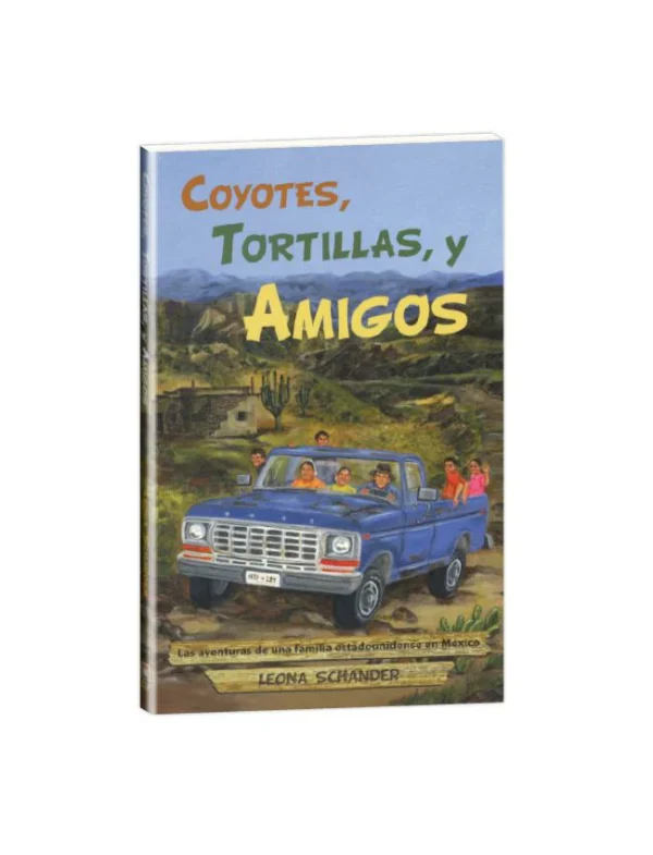Coyotes, tortillas y amigos